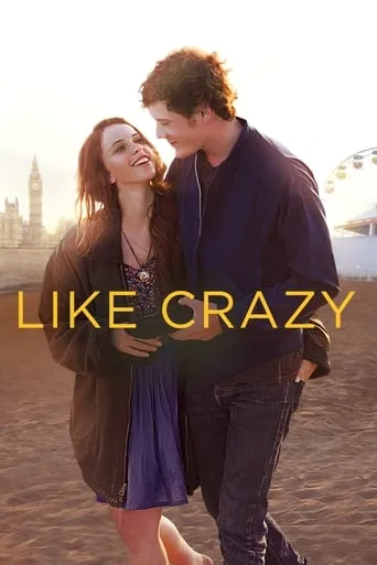 Like Crazy movie poster - Rated 6.36/10