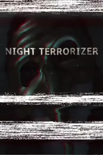 Night Terrorizer movie poster - Entertainment content