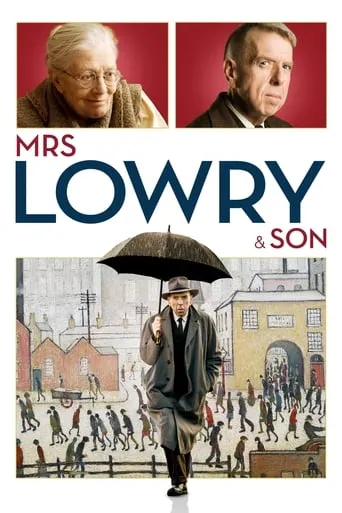 Mrs Lowry & Son movie poster - Rated 6.5/10