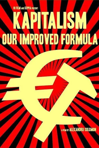 Kapitalism: Our Improved Formula movie poster - Rated 6.9/10