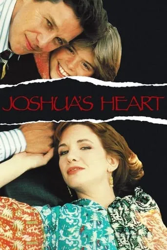 Joshua's Heart movie poster - Rated 6.2/10