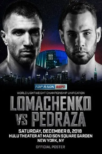 Vasyl Lomachenko vs. Jose Pedraza movie poster - Rated 7/10