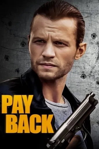 Payback movie poster - Rated 5.7/10