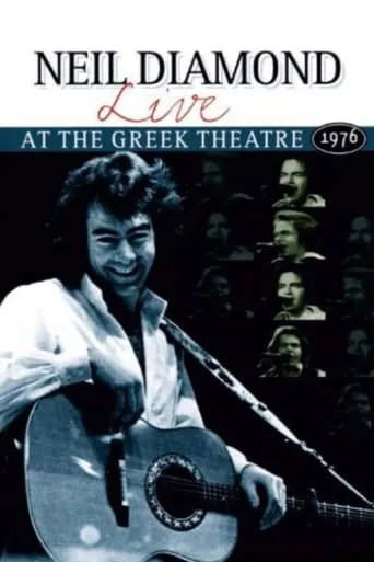 Neil Diamond : Live At the Greek Theatre 1976 movie poster - Entertainment content