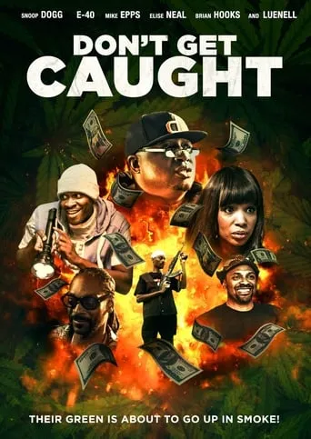 Don't Get Caught movie poster - Rated 6.2/10