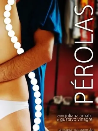 Pérolas movie poster - Rated 2/10