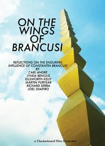 On The Wings of Brancusi movie poster - Entertainment content
