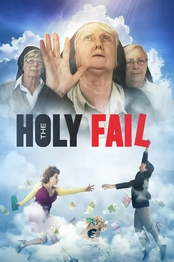 The Holy Fail movie poster - Rated 5/10