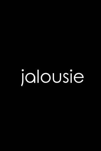 jalousie movie poster - Entertainment content