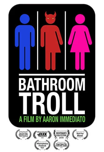 Bathroom Troll movie poster - Rated 5.2/10