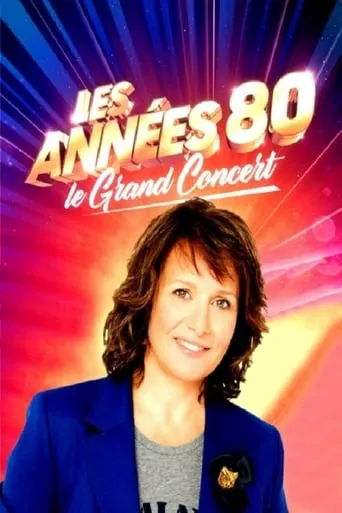 Les années 80, le grand concert movie poster - Rated 5.7/10