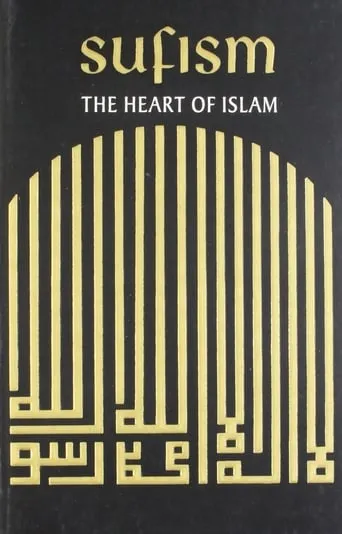 Sufism: The Heart of Islam movie poster - Entertainment content