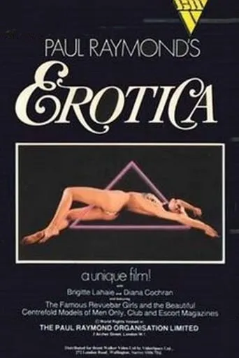 Paul Raymond's Erotica movie poster - Rated 3.1/10
