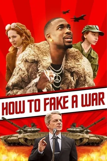 How to Fake a War movie poster - Rated 3.8/10