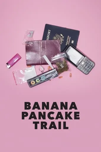Banana Pancake Trail movie poster - Entertainment content