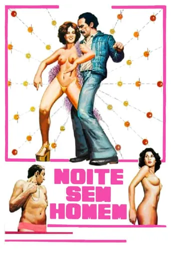 Noite Sem Homem movie poster - Entertainment content