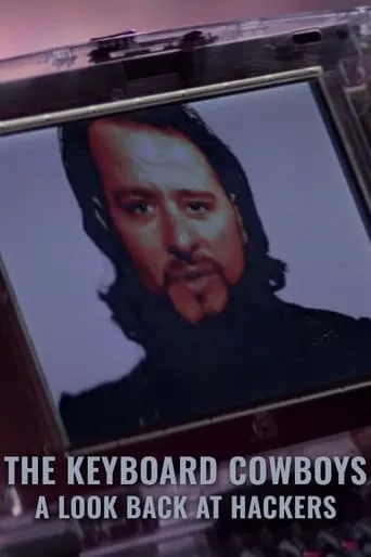 The Keyboard Cowboys: A Look Back at Hackers movie poster - Rated 10/10