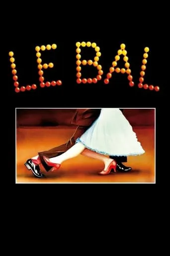 Le Bal movie poster - Rated 7/10