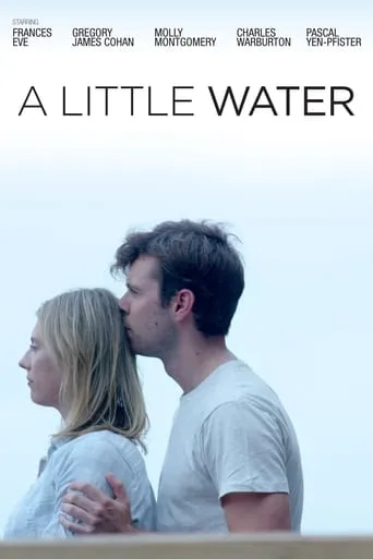 A Little Water movie poster - Entertainment content