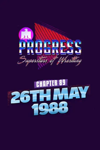 PROGRESS Chapter 89: 26th May 1988 movie poster - Rated 5.7/10