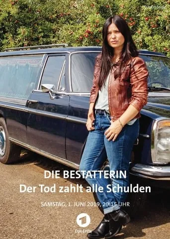 Die Bestatterin – Der Tod zahlt alle Schulden movie poster - Rated 5.6/10
