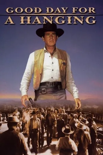 Good Day for a Hanging movie poster - Rated 6.2/10