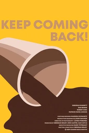 Keep Coming Back! movie poster - Entertainment content