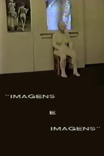 Imagens e Imagens movie poster - Entertainment content