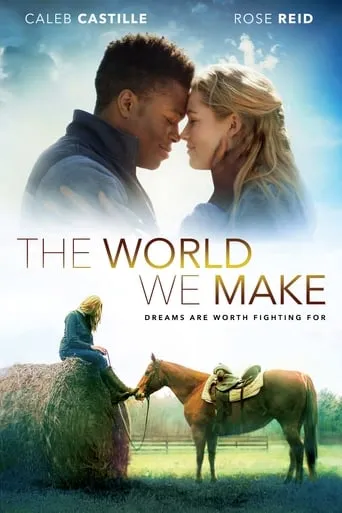 The World We Make movie poster - Rated 6.18/10