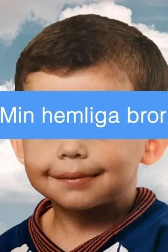 Min hemliga bror movie poster - Rated 7.7/10