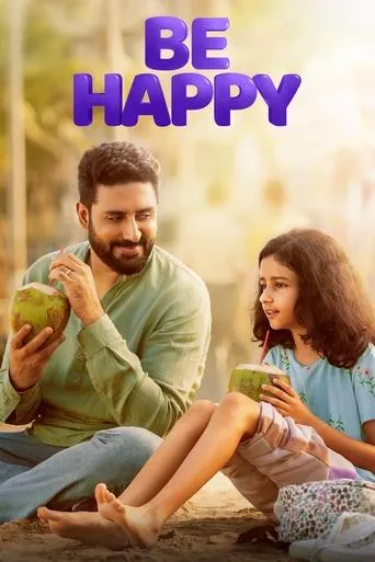 Be Happy movie poster - Rated 6.3/10