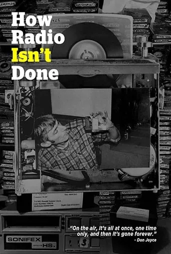 How Radio Isn't Done movie poster - Rated 8/10