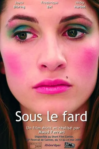 Sous le fard movie poster - Entertainment content