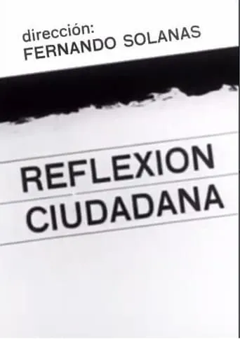 Reflexión ciudadana movie poster - Entertainment content