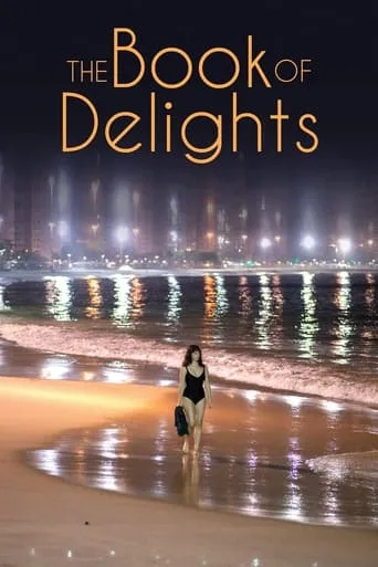 The Book of Delights movie poster - Rated 4.7/10