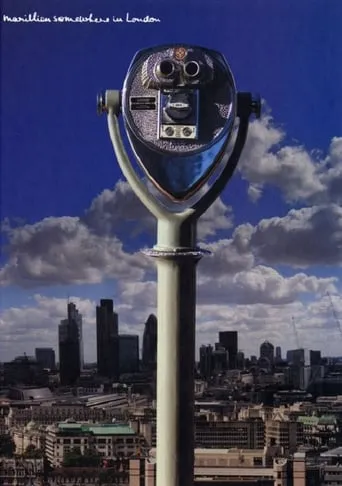 Marillion: Somewhere in London movie poster - Rated 8/10