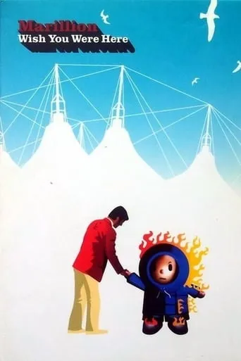 Marillion - Wish You Were Here movie poster - Entertainment content
