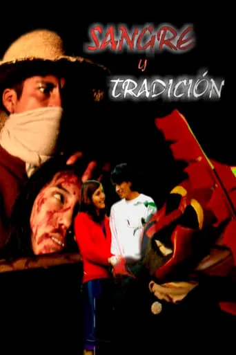Sangre y Tradición movie poster - Entertainment content