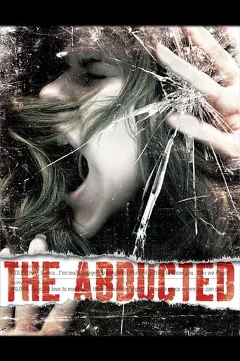 The Abducted TV series poster - Rated 3.8/10
