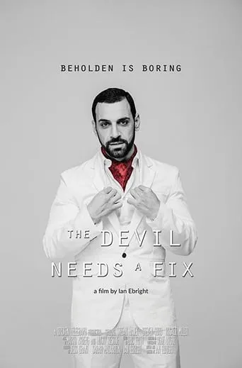 The Devil Needs a Fix movie poster - Entertainment content