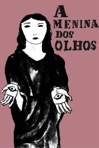 A Menina Dos Olhos movie poster - Entertainment content