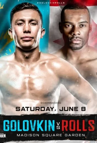 Gennady Golovkin vs. Steve Rolls movie poster - Entertainment content