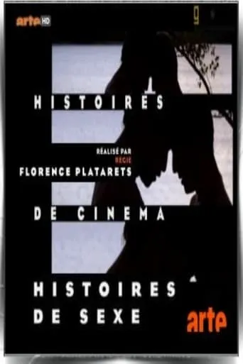 Histoires de cinéma, histoire de sexe movie poster - Rated 4/10