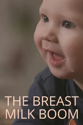 The Breast Milk Boom movie poster - Rated 7/10