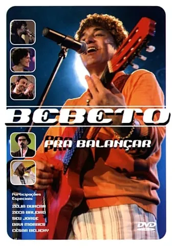 Bebeto: Pra Balancar movie poster - Entertainment content