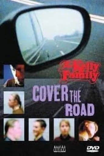 The Kelly Family: Cover the Road movie poster - Rated 8/10