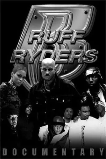Ruff Ryders: Uncensored movie poster - Entertainment content