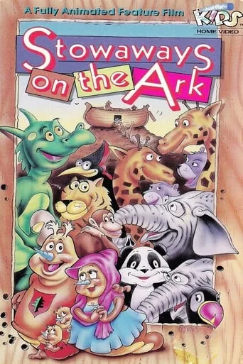 Stowaways on the Ark movie poster - Rated 8/10