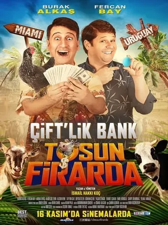 Çift'lik Bank: Tosun Firarda movie poster - Entertainment content
