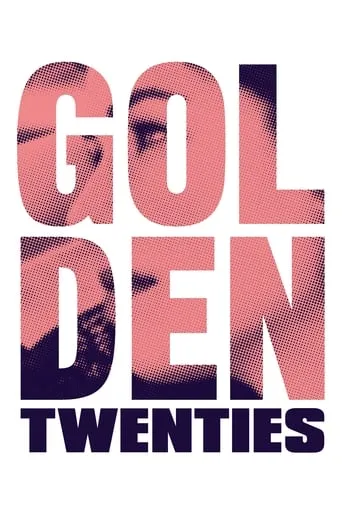 Golden Twenties movie poster - Rated 5.3/10